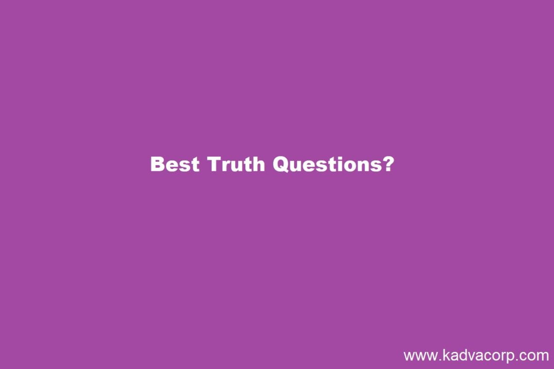 1000+ Truth Or Dare Questions For T And D Game For Your Next Party ...