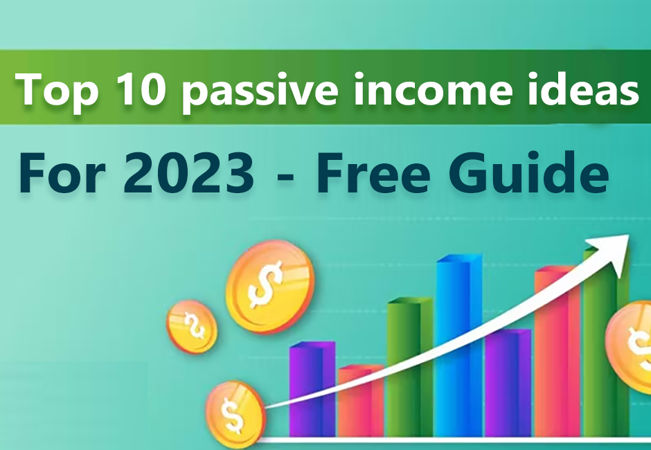 10 best passive ideas for 2023 Free Guide Kadva Corp